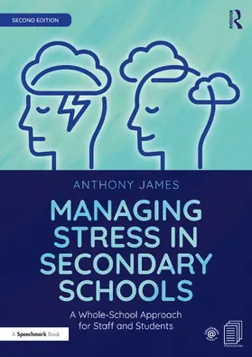 James |  Managing Stress in Secondary Schools | Buch |  Sack Fachmedien