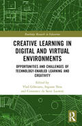 de Saint Laurent / Ness / Glaveanu |  Creative Learning in Digital and Virtual Environments | Buch |  Sack Fachmedien
