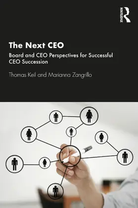 Keil / Zangrillo |  The Next CEO | Buch |  Sack Fachmedien