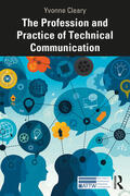 Cleary |  The Profession and Practice of Technical Communication | Buch |  Sack Fachmedien