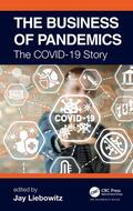 Liebowitz |  The Business of Pandemics | Buch |  Sack Fachmedien
