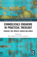 Cameron / Morris |  Evangelicals Engaging in Practical Theology | Buch |  Sack Fachmedien