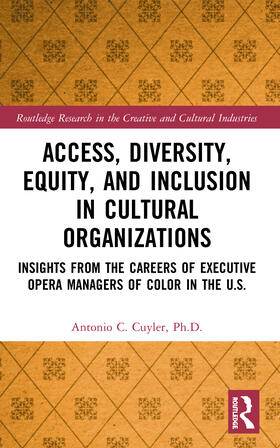Cuyler | Access, Diversity, Equity and Inclusion in Cultural Organizations | Buch | 978-0-367-55788-1 | sack.de