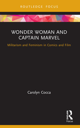 Cocca | Wonder Woman and Captain Marvel | Buch | 978-0-367-55789-8 | sack.de