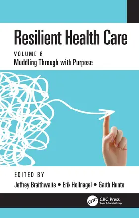 Braithwaite / Hollnagel / Hunte | Resilient Health Care | Buch | 978-0-367-55803-1 | sack.de