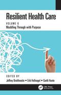Braithwaite / Hollnagel / Hunte |  Resilient Health Care | Buch |  Sack Fachmedien