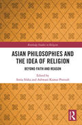 Peetush / Sikka |  Asian Philosophies and the Idea of Religion | Buch |  Sack Fachmedien