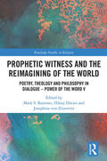 Burrows / Davies / Zitzewitz |  Prophetic Witness and the Reimagining of the World | Buch |  Sack Fachmedien