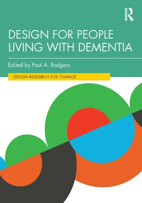 Rodgers |  Design for People Living with Dementia | Buch |  Sack Fachmedien