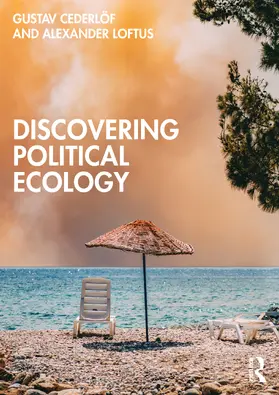 Cederlöf / Loftus |  Discovering Political Ecology | Buch |  Sack Fachmedien