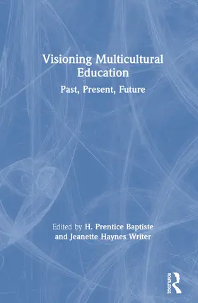 Baptiste / Haynes Writer |  Visioning Multicultural Education | Buch |  Sack Fachmedien