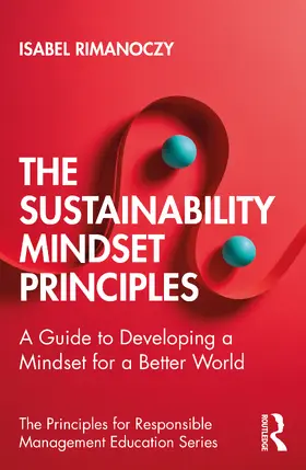 Rimanoczy |  The Sustainability Mindset Principles | Buch |  Sack Fachmedien
