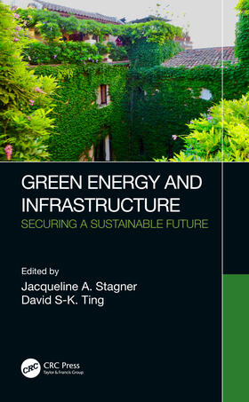 Stagner / Ting |  Green Energy and Infrastructure | Buch |  Sack Fachmedien