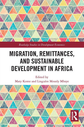 Mbaye / Konte |  Migration, Remittances, and Sustainable Development in Africa | Buch |  Sack Fachmedien