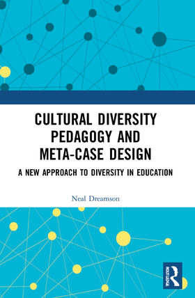Dreamson | Cultural Diversity Pedagogy and Meta-Case Design | Buch | 978-0-367-56073-7 | sack.de