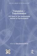Birksted-Breen |  Translation/Transformation: 100 Years of the International Journal of Psychoanalysis | Buch |  Sack Fachmedien