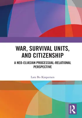 Kaspersen |  War, Survival Units, and Citizenship | Buch |  Sack Fachmedien
