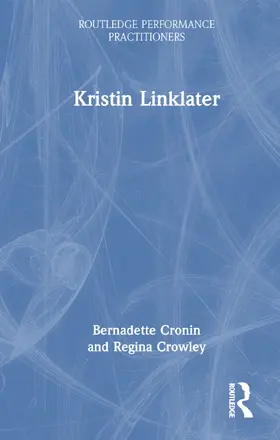 Cronin / Crowley |  Kristin Linklater | Buch |  Sack Fachmedien