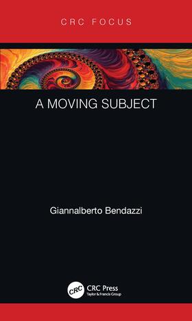 Bendazzi | A Moving Subject | Buch | sack.de