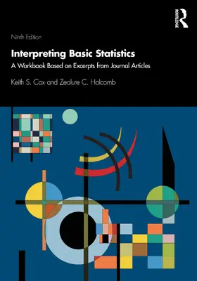 Cox / Holcomb |  Interpreting Basic Statistics | Buch |  Sack Fachmedien