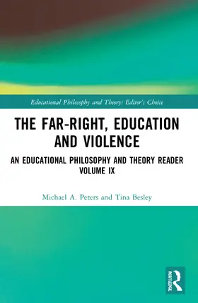 Peters / Besley |  The Far-Right, Education and Violence | Buch |  Sack Fachmedien