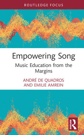 de Quadros / Amrein | Empowering Song | Buch | 978-0-367-56249-6 | sack.de