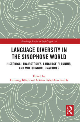 Kloter / Klöter / Soderblom Saarela |  Language Diversity in the Sinophone World | Buch |  Sack Fachmedien