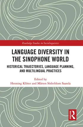 Kloter / Klöter / Soderblom Saarela |  Language Diversity in the Sinophone World | Buch |  Sack Fachmedien