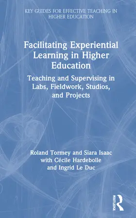 Tormey / Isaac / Hardebolle |  Facilitating Experiential Learning in Higher Education | Buch |  Sack Fachmedien
