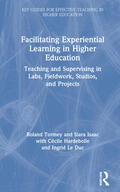 Tormey / Isaac / Hardebolle |  Facilitating Experiential Learning in Higher Education | Buch |  Sack Fachmedien