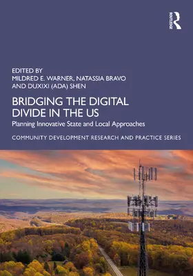 Shen / Warner / Bravo |  Bridging the Digital Divide in the US | Buch |  Sack Fachmedien