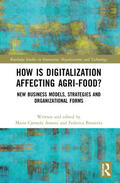 Brunetta / Annosi |  How is Digitalization Affecting Agri-food? | Buch |  Sack Fachmedien