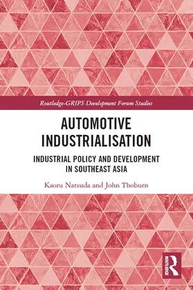 Natsuda / Thoburn |  Automotive Industrialisation | Buch |  Sack Fachmedien