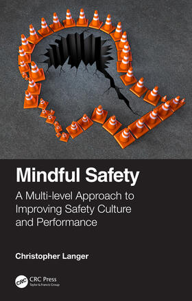 Langer | Mindful Safety | Buch | 978-0-367-56502-2 | sack.de
