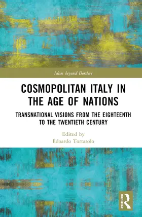 Tortarolo |  Cosmopolitan Italy in the Age of Nations | Buch |  Sack Fachmedien