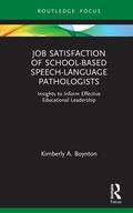 Boynton |  Job Satisfaction of School-Based Speech-Language Pathologists | Buch |  Sack Fachmedien