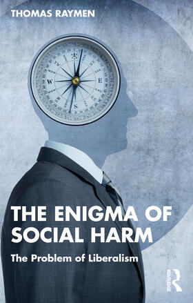 Raymen | The Enigma of Social Harm | Buch | 978-0-367-56594-7 | sack.de