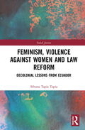 Tapia Tapia |  Feminism, Violence Against Women, and Law Reform | Buch |  Sack Fachmedien
