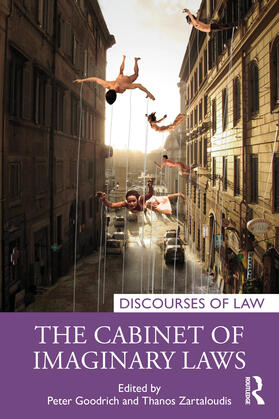 Goodrich / Zartaloudis |  The Cabinet of Imaginary Laws | Buch |  Sack Fachmedien