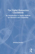 Drucker |  The Digital Humanities Coursebook | Buch |  Sack Fachmedien