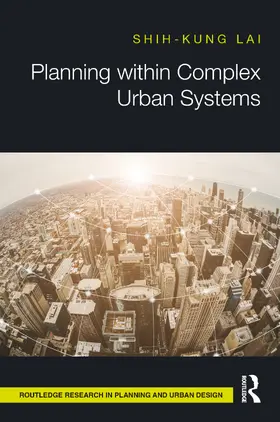 Lai |  Planning within Complex Urban Systems | Buch |  Sack Fachmedien