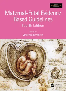 Berghella |  Maternal-Fetal Evidence Based Guidelines | Buch |  Sack Fachmedien