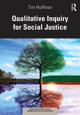 Huffman |  Qualitative Inquiry for Social Justice | Buch |  Sack Fachmedien