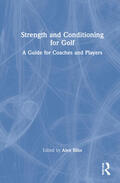 Bliss |  Strength and Conditioning for Golf | Buch |  Sack Fachmedien