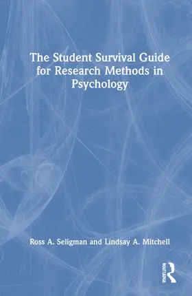 Seligman / Mitchell |  The Student Survival Guide for Research Methods in Psychology | Buch |  Sack Fachmedien