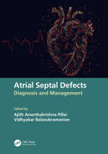 Pillai / Balasubramanian |  Atrial Septal Defects | Buch |  Sack Fachmedien