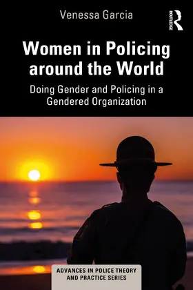 Garcia |  Women in Policing around the World | Buch |  Sack Fachmedien