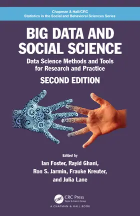 Foster / Ghani / Jarmin |  Big Data and Social Science | Buch |  Sack Fachmedien