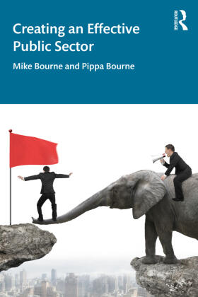 Bourne | Creating an Effective Public Sector | Buch | 978-0-367-56917-4 | sack.de