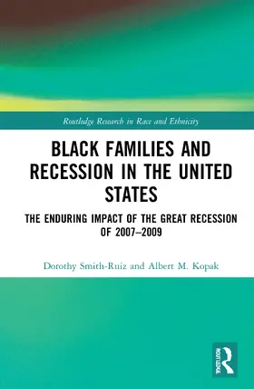 Smith-Ruiz / Kopak |  Black Families and Recession in the United States | Buch |  Sack Fachmedien